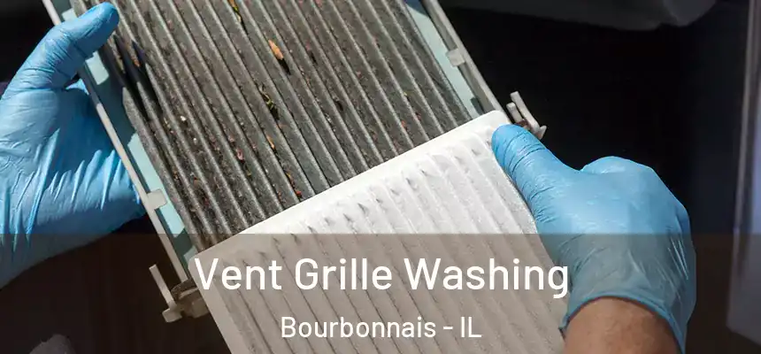  Vent Grille Washing Bourbonnais - IL